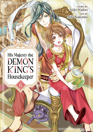 His Majesty the Demon King's Housekeeper Vol. 6 by Saiko Wadori