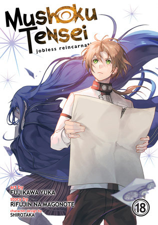 Mushoku Tensei: Jobless Reincarnation (Manga) Vol. 18 by Rifujin Na Magonote
