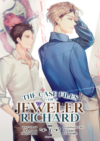 The Case Files of Jeweler Richard (Light Novel) Vol. 7 by Nanako Tsujimura
