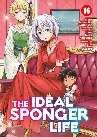 The Ideal Sponger Life Vol. 16 by Tsunehiko Watanabe