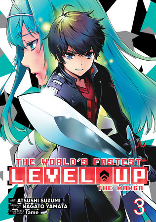 The World's Fastest Level Up (Manga) Vol. 3 by Nagato Yamata