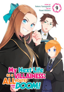 My Next Life as a Villainess: All Routes Lead to Doom! (Manga) Vol. 7 - by  Satoru Yamaguchi (Paperback)