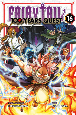 FAIRY TAIL: 100 Years Quest 16 by Hiro Mashima