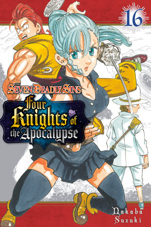 The Seven Deadly Sins: Four Knights of the Apocalypse 16 by Nakaba Suzuki