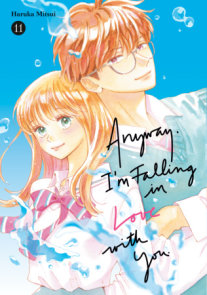 Anyway, I'm Falling in Love With You. 11