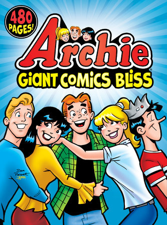 Archie Giant Comics Bliss by Archie Superstars