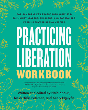 Practicing Liberation Workbook by 