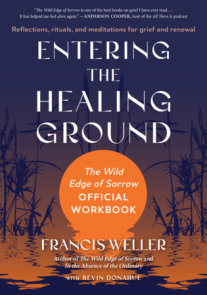 Entering the Healing Ground