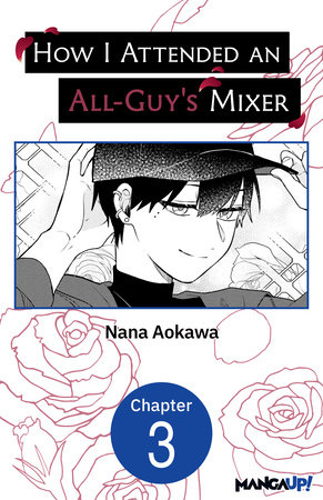 How I Attended an All-Guy's Mixer #003 by Nana Aokawa