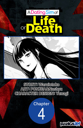 A Dating Sim of Life or Death #004 by Waruiotoko, PONJEA and Nashyu