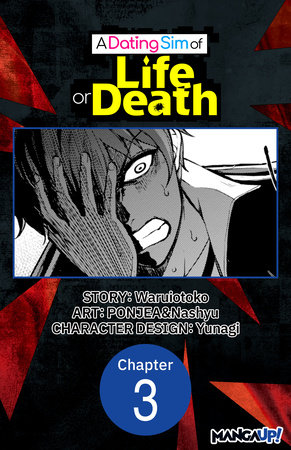 A Dating Sim of Life or Death #003 by Waruiotoko, PONJEA and Nashyu