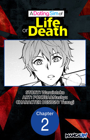 A Dating Sim of Life or Death #002 by Waruiotoko, PONJEA and Nashyu
