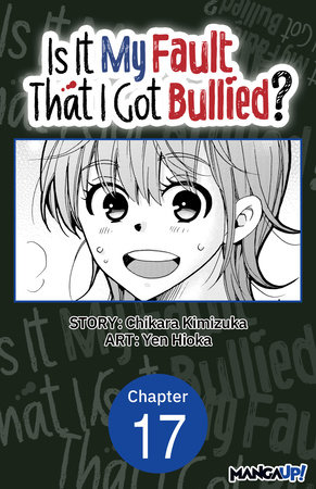 Is It My Fault That I Got Bullied? #017