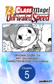 The B-Class Mage of Unrivaled Speed #005