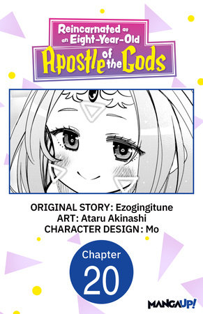 Reincarnated as an Eight-Year-Old Apostle of the Gods #020 by Ezogingitune and Ataru Akinashi