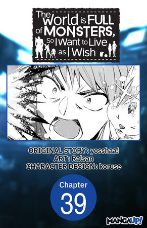 The World is Full of Monsters, So I Want to Live as I Wish #039 by yosshaa! and Ralsan