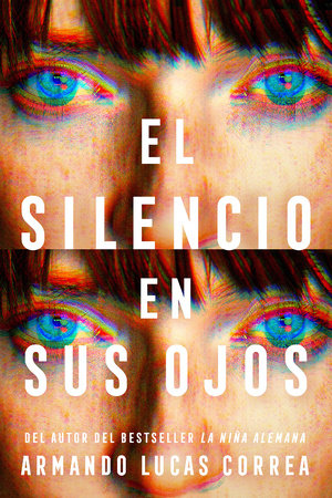 El silencio en sus ojos / The Silence in Her Eyes Book Cover Picture
