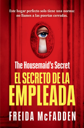 The Housemaid's Secret (El secreto de la empleada) Spanish Edition by Freida McFadden