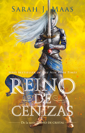 Reino de cenizas / Kingdom of Ash by Sarah J. Maas