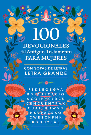 100 devocionales del Antiguo Testamento para mujeres con sopa de letras / 100 Devotionals from the Old Testament for Women with Word Searches by Origen