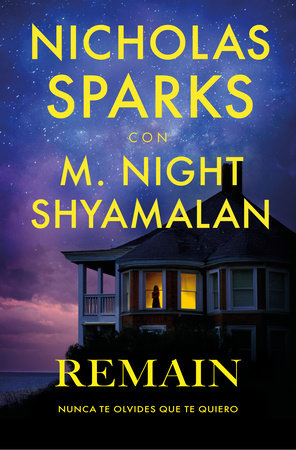 Remain (Nunca olvides que te quiero) (Spanish Edition)