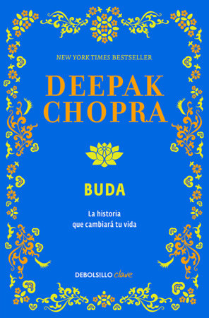 Buda / Buddha: A Story of Enlightenment by Deepak Chopra, M.D.