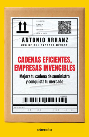 Cadenas eficientes, empresas invencibles / Efficient Chains, Unbeatable Companies