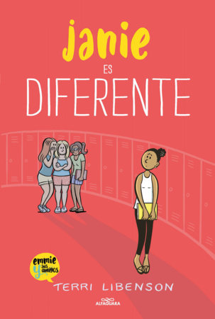 Janie es diferente / Just Jaime by Terri Libenson