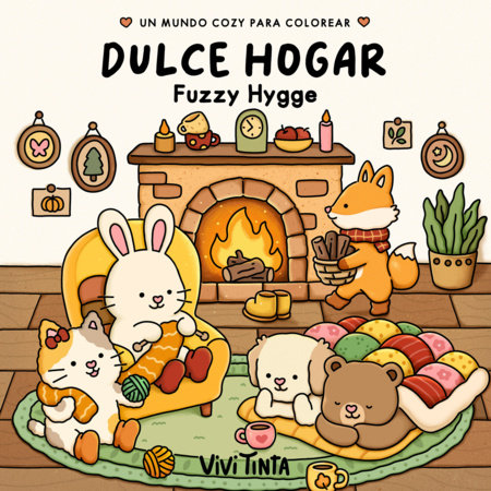 Dulce hogar / Fuzzy Hygge by Vivi Tinta