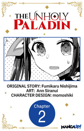 The Unholy Paladin #002 by Fumikaru Nishijima and Ann Siranui