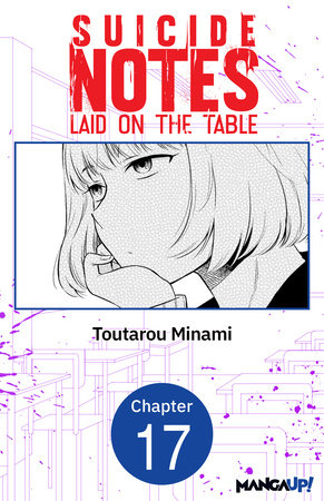 Suicide Notes Laid on the Table #017 by Toutarou Minami