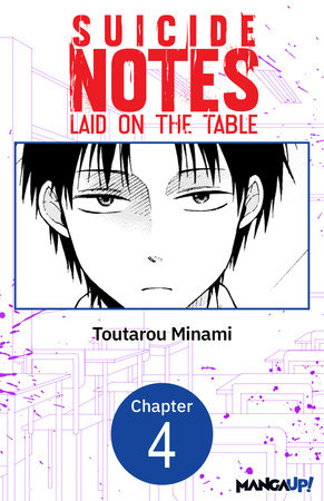 Suicide Notes Laid on the Table #004 by Toutarou Minami