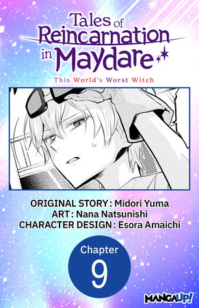 Tales of Reincarnation in Maydare: This World's Worst Witch #009 by Midori Yuma and Esora Amaichi