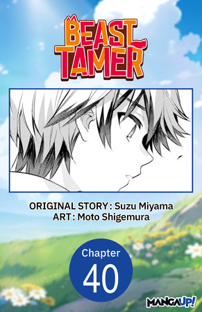 Beast Tamer #040 by Suzu Miyama and Moto Shigemura