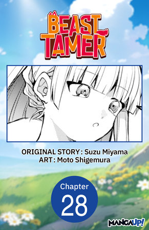 Beast Tamer #028 by Suzu Miyama and Moto Shigemura