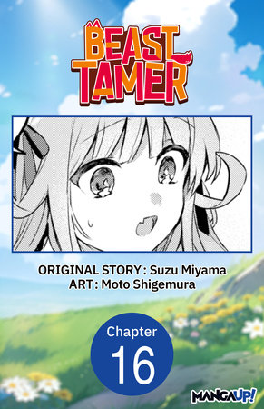 Beast Tamer #016 by Suzu Miyama and Moto Shigemura