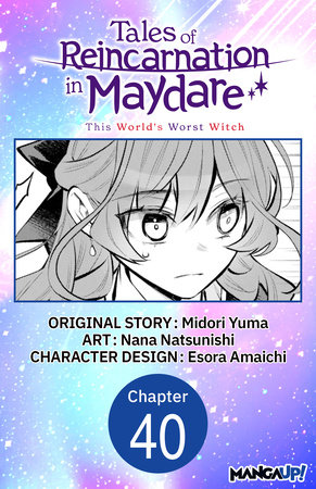 Tales of Reincarnation in Maydare: This World's Worst Witch #040 by Midori Yuma and Esora Amaichi