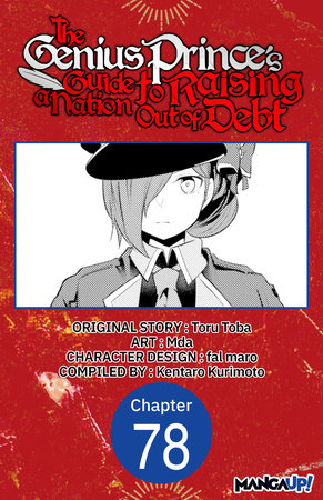 The Genius Prince's Guide to Raising a Nation Out of Debt #078 by Toru Toba and Mda