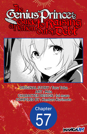 The Genius Prince's Guide to Raising a Nation Out of Debt #057 by Toru Toba and Mda