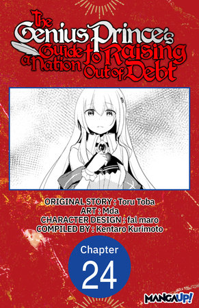 The Genius Prince's Guide to Raising a Nation Out of Debt #024 by Toru Toba and Mda
