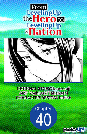 From Leveling Up the Hero to Leveling Up a Nation #040 by kuro-ouji and Yoshiyuki Takahashi