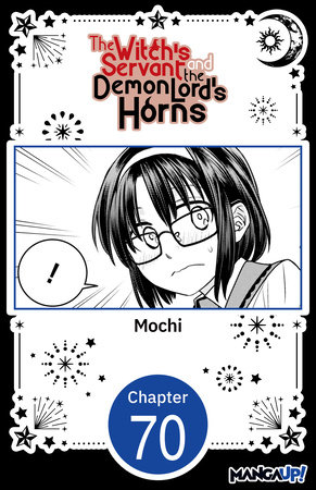 The Witch's Servant and the Demon Lord's Horns #070 by Mochi