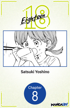 Eighteen #008 by Satsuki Yoshino