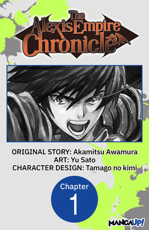 The Alexis Empire Chronicle #001 by Akamitsu Awamura and Yu Sato
