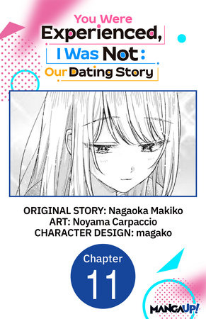 You Were Experienced, I Was Not: Our Dating Story #011 by Nagaoka Makiko and Noyama Carpaccio