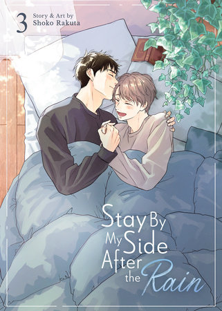 Stay By My Side After the Rain Vol. 3 by Shoko Rakuta