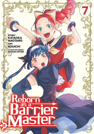 Reborn as a Barrier Master (Manga) Vol. 7 by Kataoka Naotaro