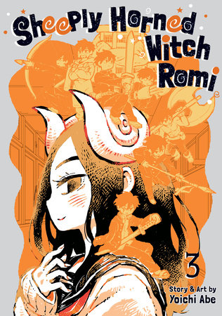 Sheeply Horned Witch Romi Vol. 3 by Yoichi Abe