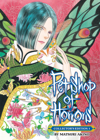 Pet Shop of Horrors: Collector's Edition Vol. 1 by Matsuri Akino