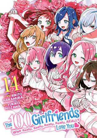 The 100 Girlfriends Who Really, Really, Really, Really, Really Love You Vol. 14 by Rikito Nakamura